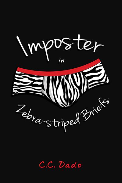 This image is the cover for the book Imposter in Zebra-striped Briefs, The Seattle Chronicles