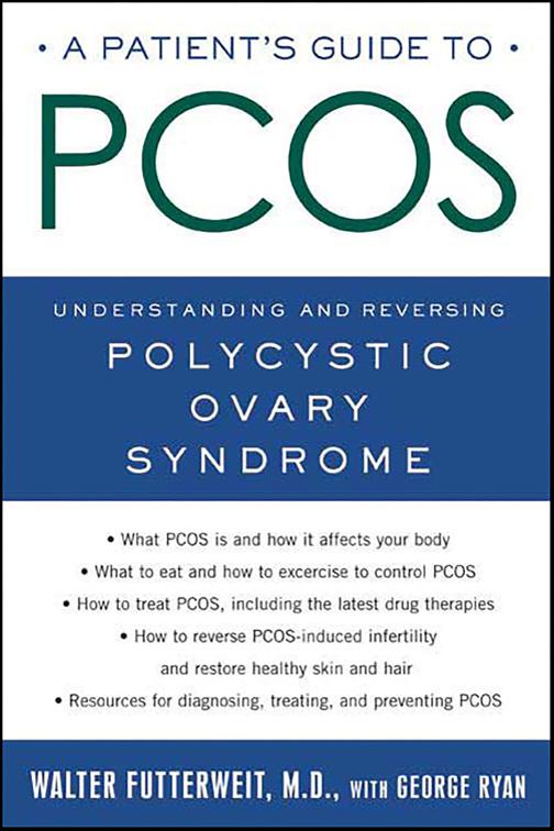 Patient&#x27;s Guide to PCOS