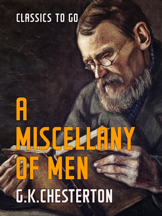 A Miscellany of Men, Classics To Go