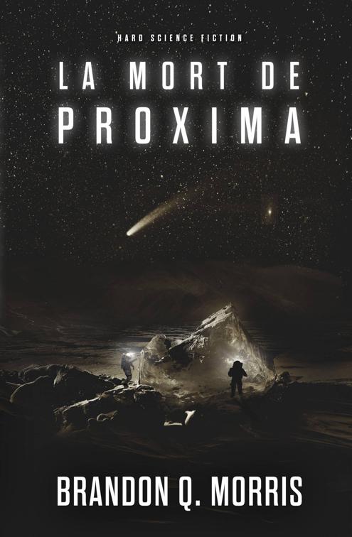 La Mort de Proxima, Proxima Centauri