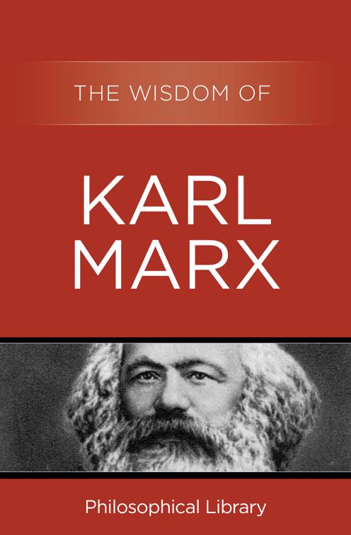 This image is the cover for the book Wisdom of Karl Marx, Wisdom