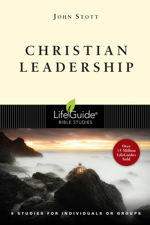 Christian Leadership, LifeGuide Bible Studies