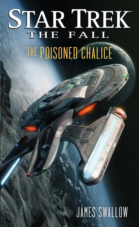 Fall: The Poisoned Chalice, Star Trek: The Fall