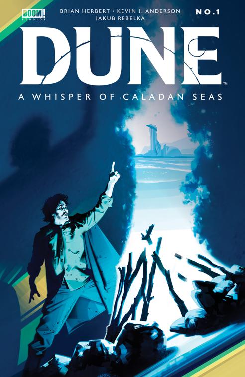 Dune: A Whisper of Caladan Seas #1, Dune: A Whisper of Caladan Seas