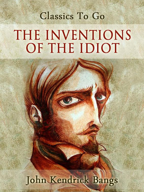The Inventions of the Idiot, Classics To Go