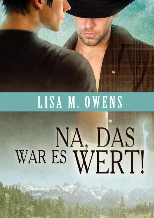 Na, das war es wert!, Der Wert der Liebe