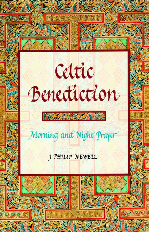 Celtic Benediction