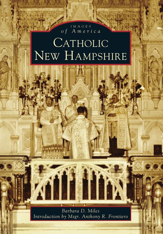 Catholic New Hampshire, Images of America