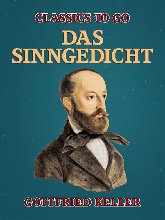 Das Sinngedicht, Classics To Go
