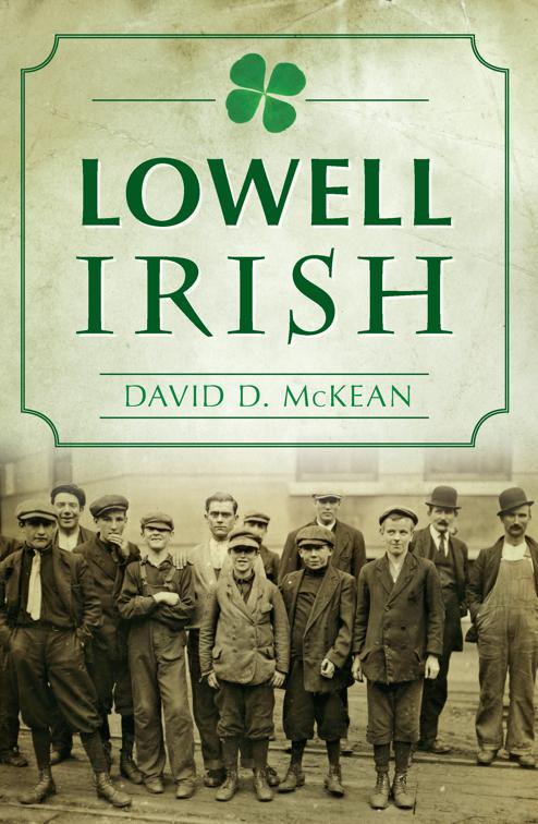 Lowell Irish, American Heritage