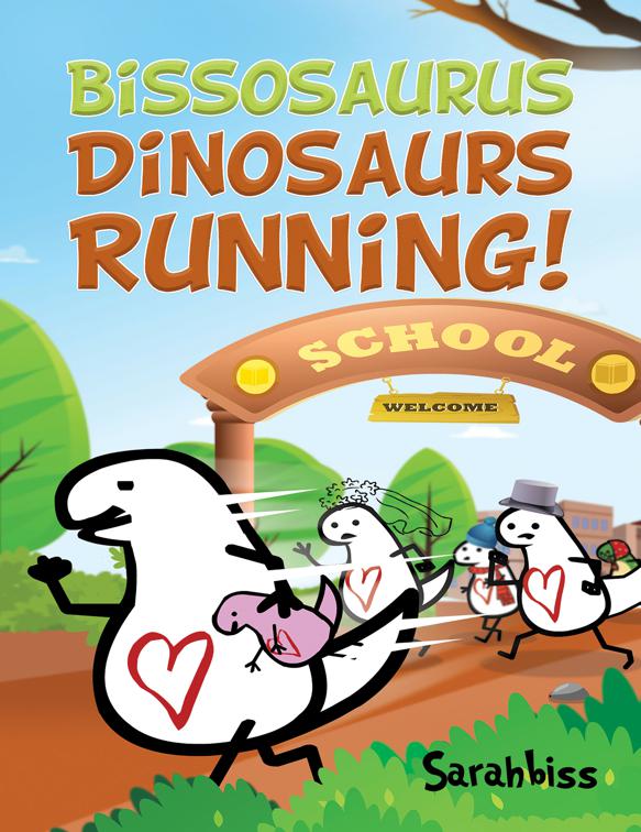 Bissosaurus: Dinosaurs Running!