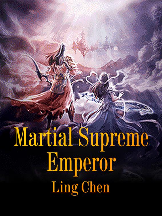 This image is the cover for the book Martial Supreme Emperor, Book 12