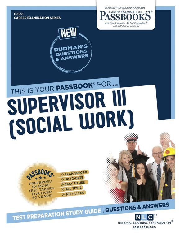 Supervisor III (Social Work), Career Examination Series