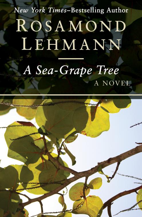 Sea-Grape Tree, The Rebecca Landon Novels