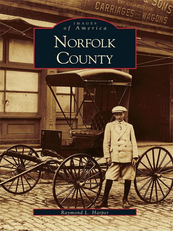Norfolk County, Images of America