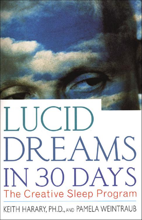 Lucid Dreams in 30 Days, In 30 Days