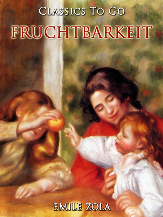 Fruchtbarkeit, Classics To Go