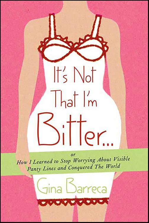 It&#x27;s Not That I&#x27;m Bitter . . .