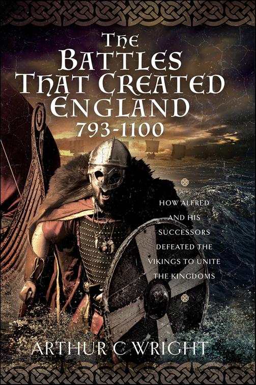 Battles That Created England 793–1100