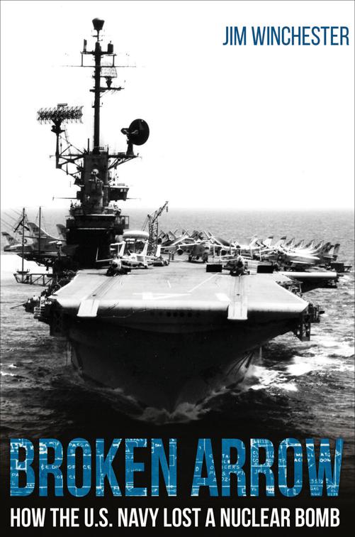 Broken Arrow, Casemate Illustrated