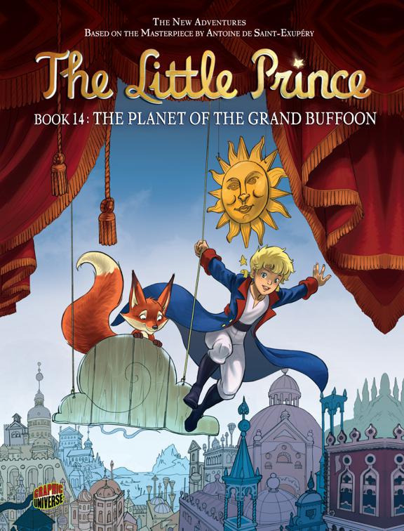 Planet of the Grand Buffoon, The Little Prince