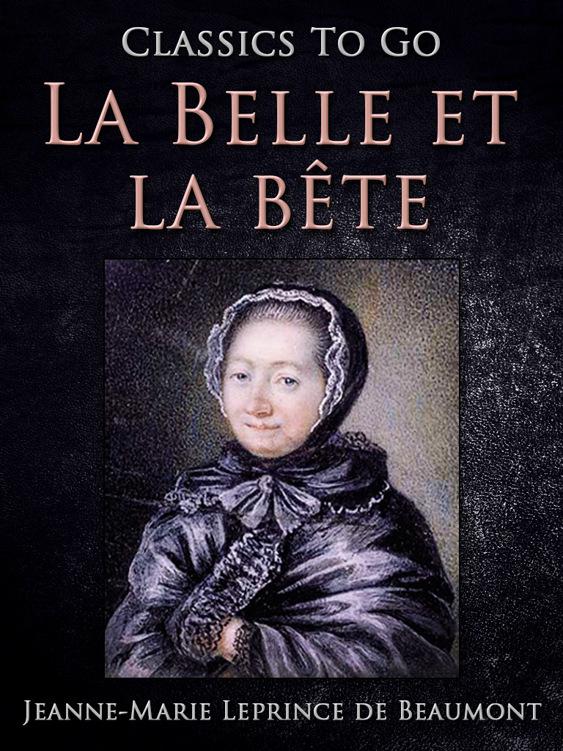 La Belle et la bête, Classics To Go
