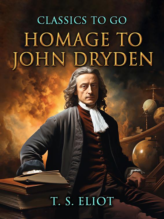 Homage to John Dryden, Classics To Go