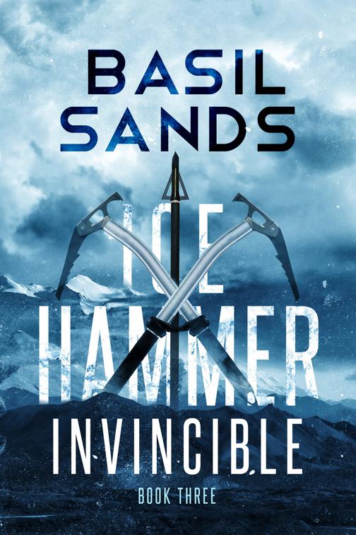 Invincible, Ice Hammer Series