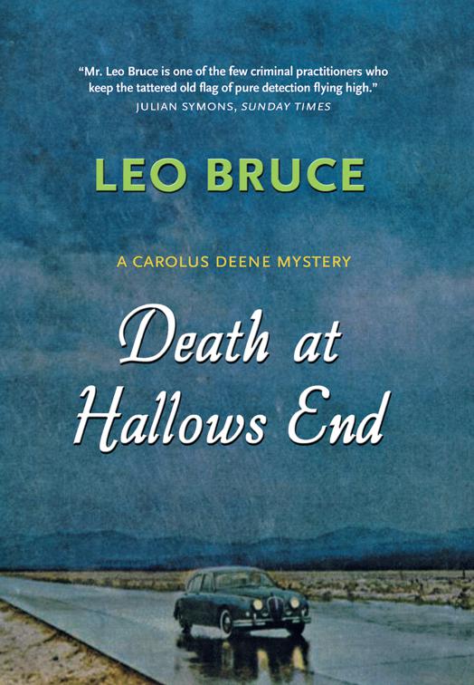 Death at Hallows End, Carolus Deene Series