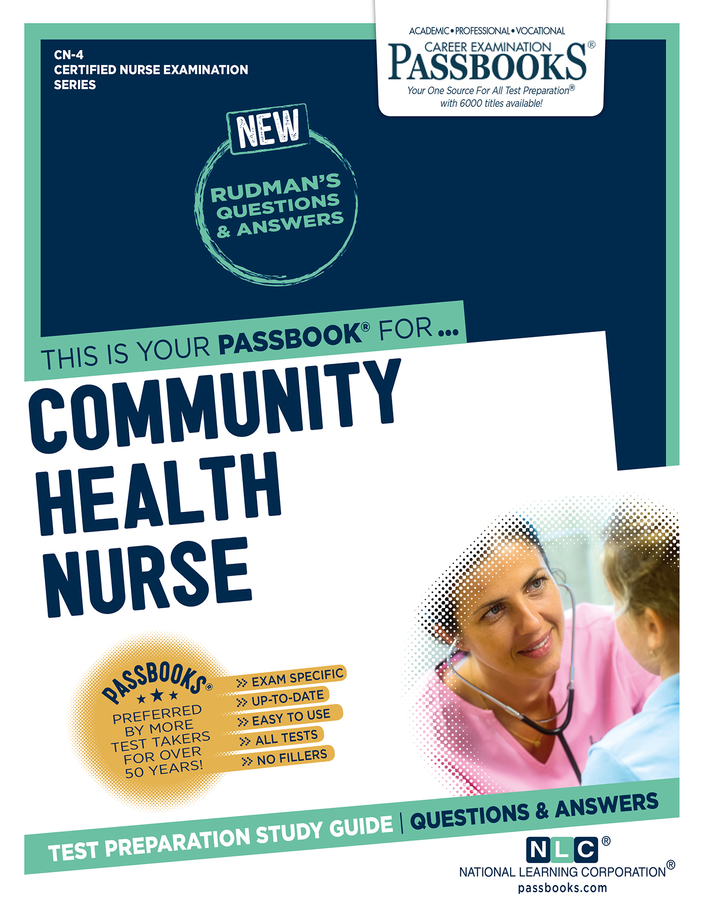 COMMUNITY HEALTH NURSE, Certified Nurse Examination Series