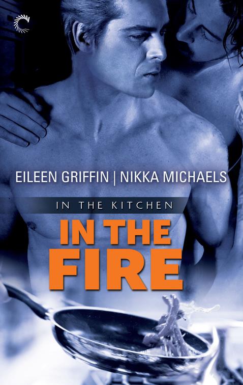 In the Fire, In the Kitchen
