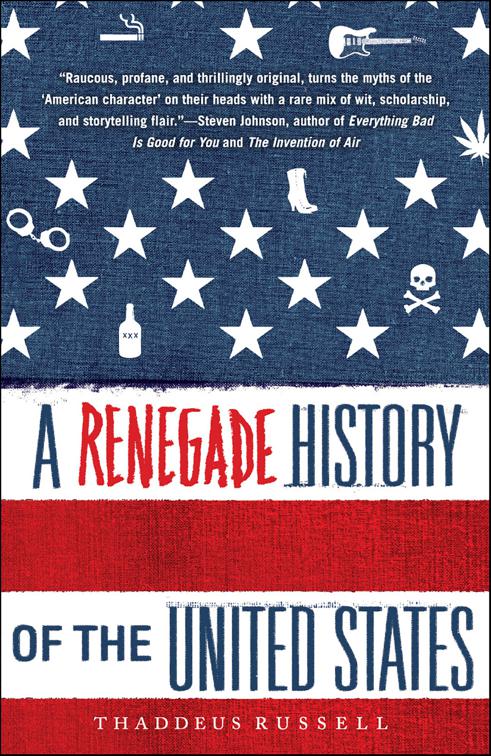 Renegade History of the United States