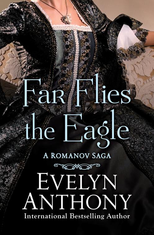 Far Flies the Eagle, The Romanov Trilogy