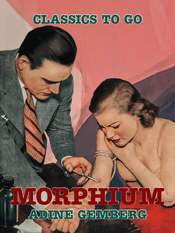 Morphium, Classics To Go