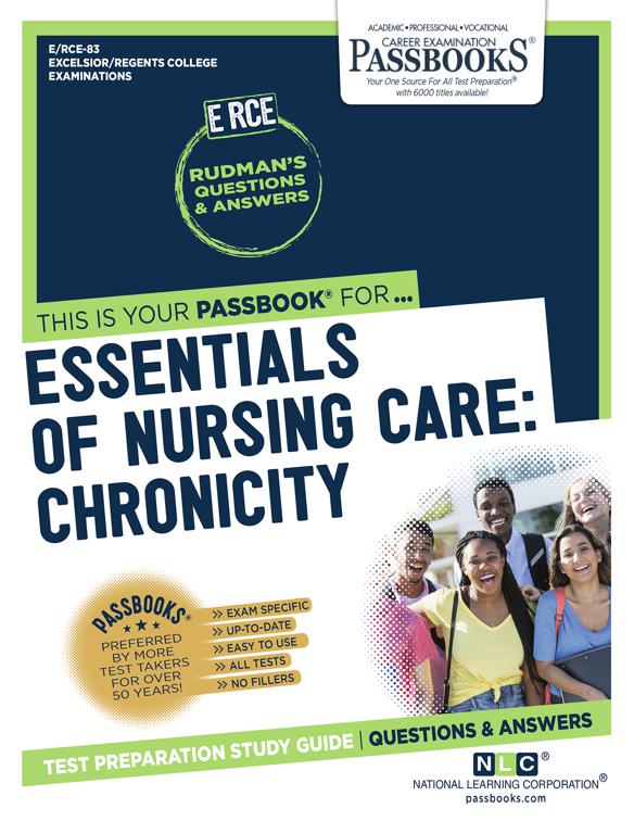 This image is the cover for the book Essentials of Nursing Care: Chronicity, Excelsior/Regents College Examination Series