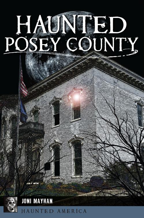 Haunted Posey County, Haunted America