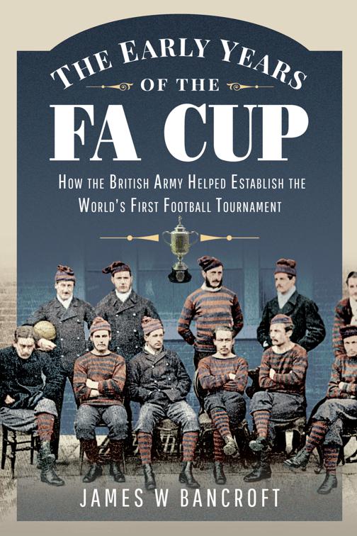 Early Years of the FA Cup