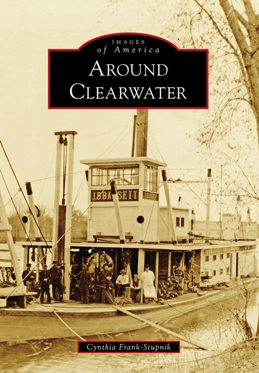 Around Clearwater, Images of America