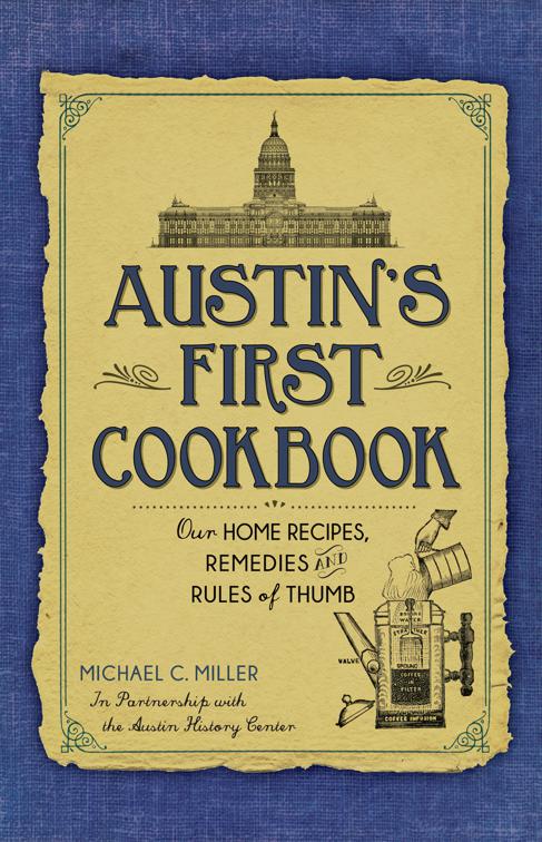 Austin&#x27;s First Cookbook