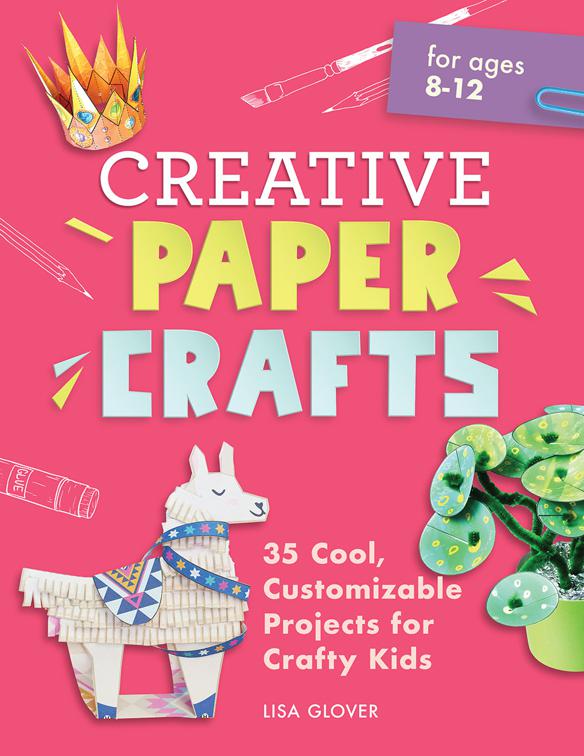 Creative Paper Crafts