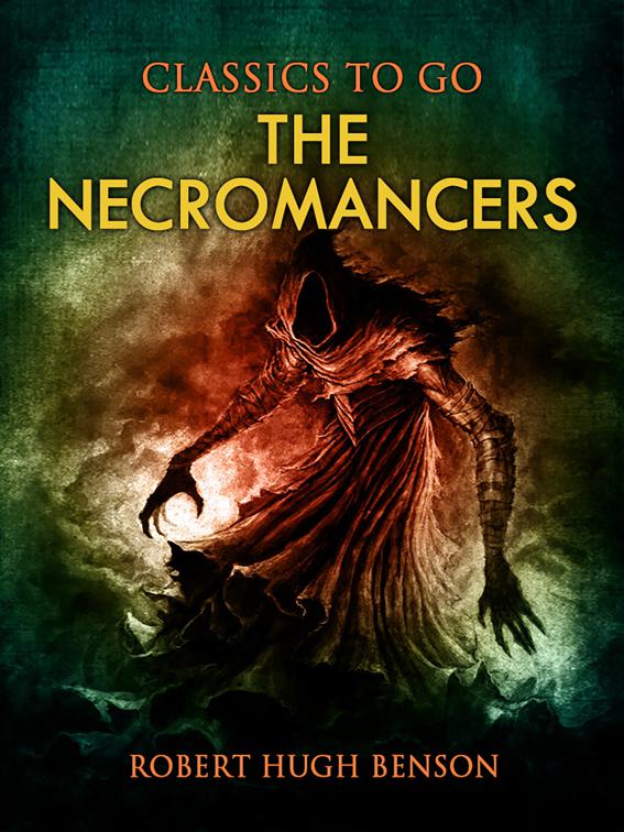 The Necromancers, Classics To Go
