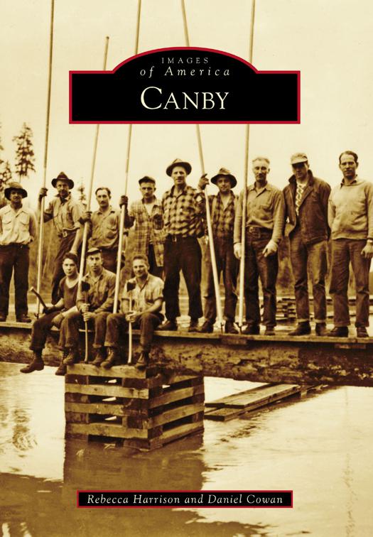 This image is the cover for the book Canby, Images of America