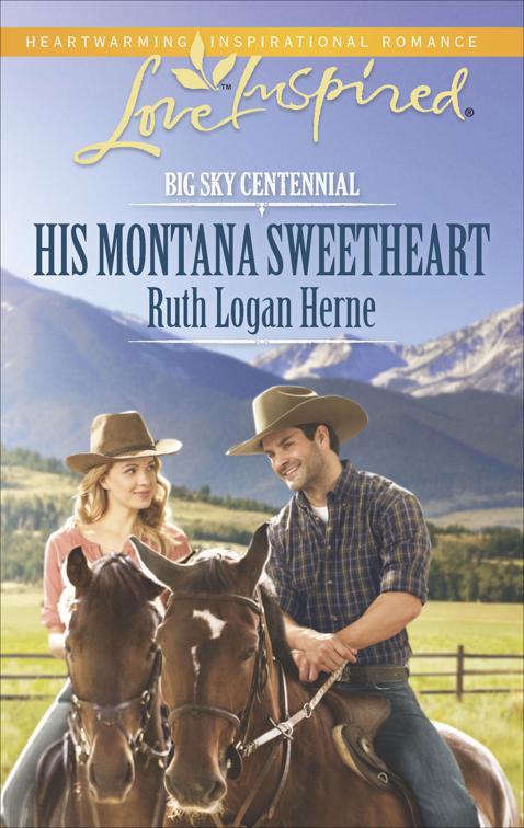 His Montana Sweetheart, Big Sky Centennial