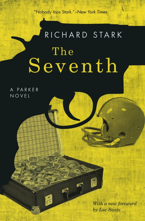 Seventh, The Parker Novels