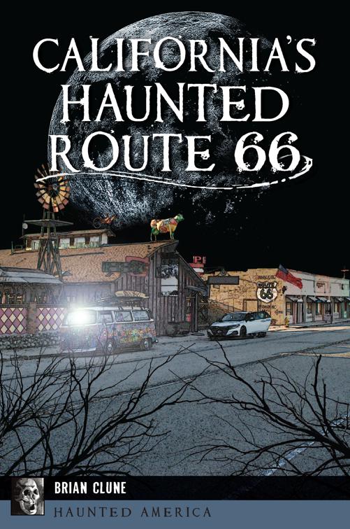 California&#x27;s Haunted Route 66, Haunted America