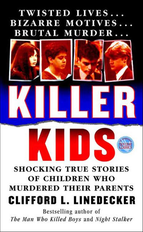 Killer Kids, St. Martin&#x27;s True Crime Classics