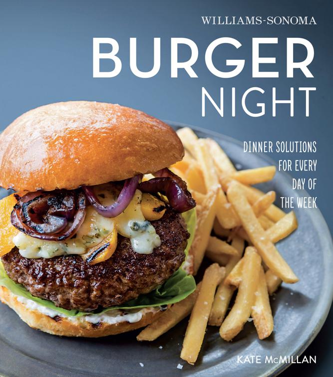 Burger Night, Williams-Sonoma