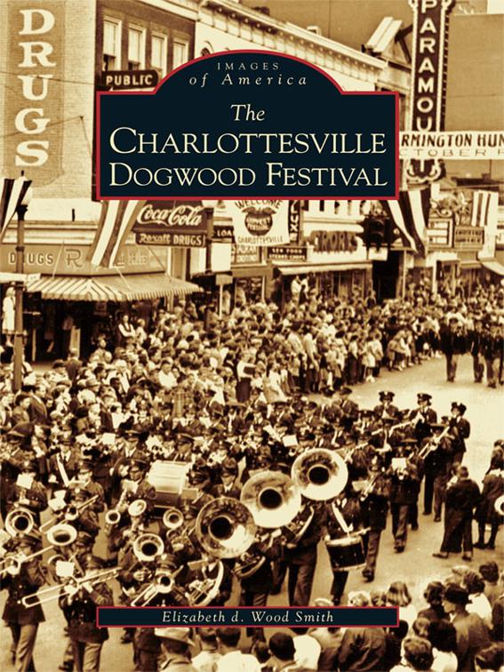 Charlottesville Dogwood Festival, Images of America