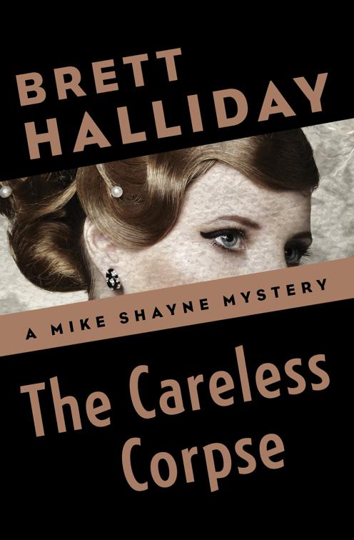 Careless Corpse, The Mike Shayne Mysteries