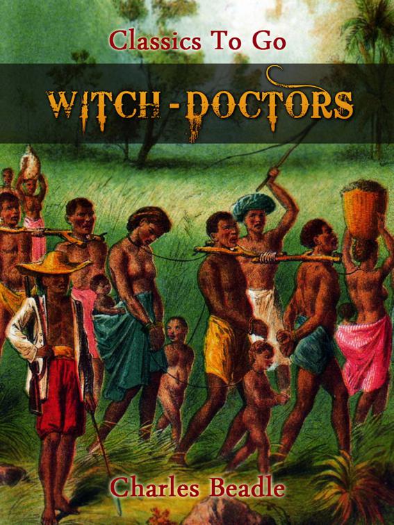 Witch-Doctors, Classics To Go